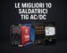 le migliori 10 saldatrici TIG AC DC